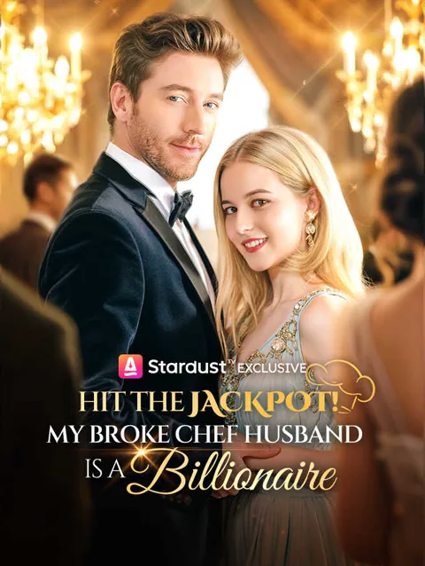 Hit The Jackpot My Broke Chef Husband Is A Billionaire