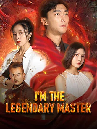 I M The Legendary Master
