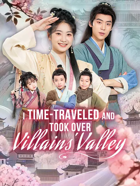I Time Traveled And Took Over Villains Valley