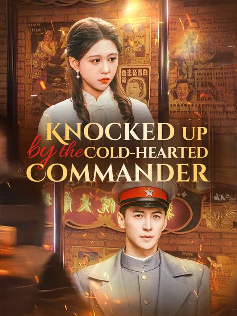 Knocked Up by the Cold-Hearted Commander