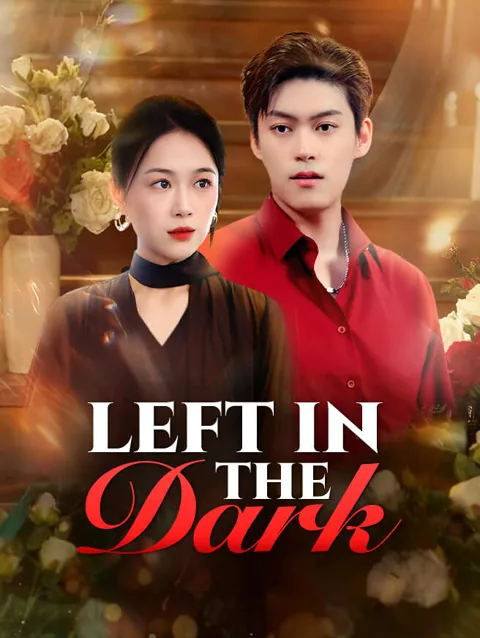 Left In The Dark