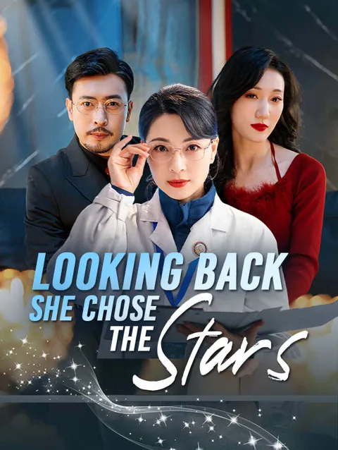 Looking Back She Chose The Stars