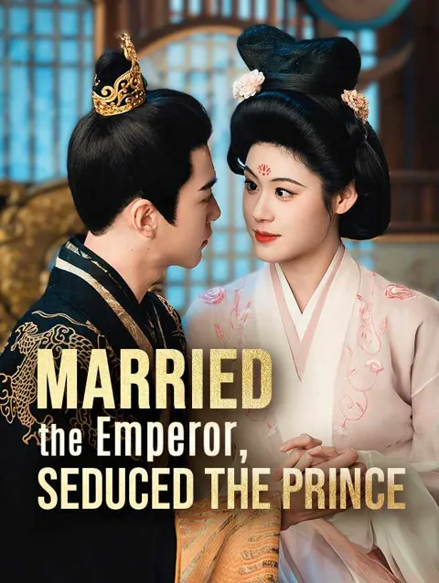 Married The Emperor Seduced The Prince