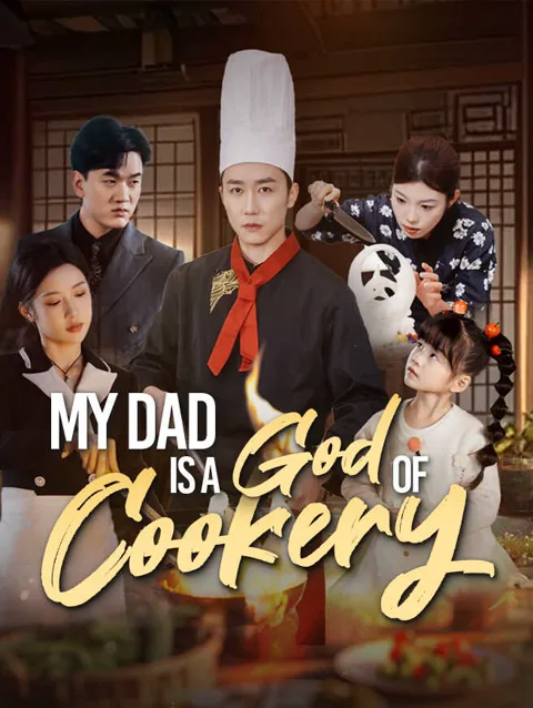 My Dad Is A God Of Cookery