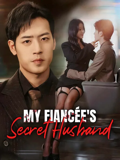 My fiancée S Secret Husband