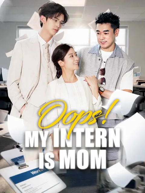 Oops My Intern Is Mom