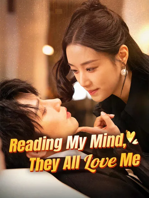 Reading My Mind They All Love Me