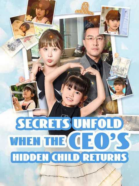 Secrets Unfold When the CEO's Hidden Child Returns