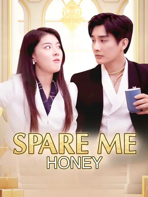 Spare Me Honey