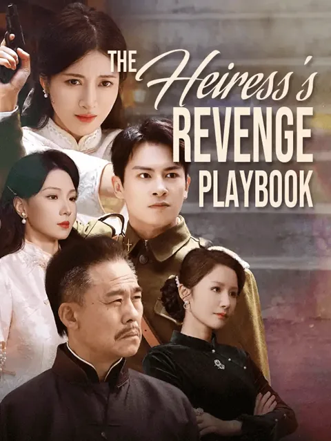 The Heiress S Revenge Playbook