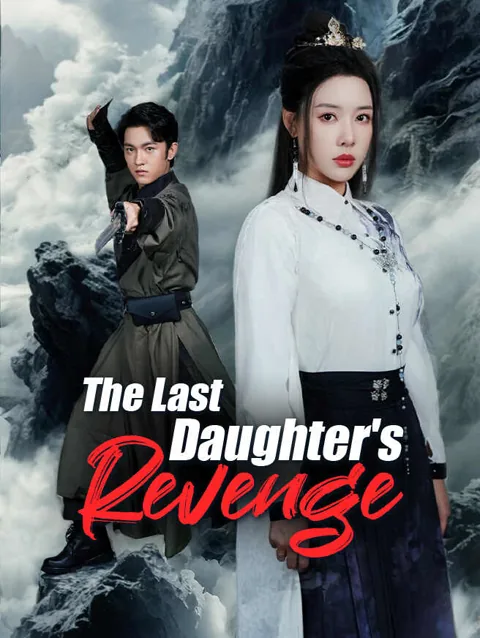 The Last Daughter S Revenge