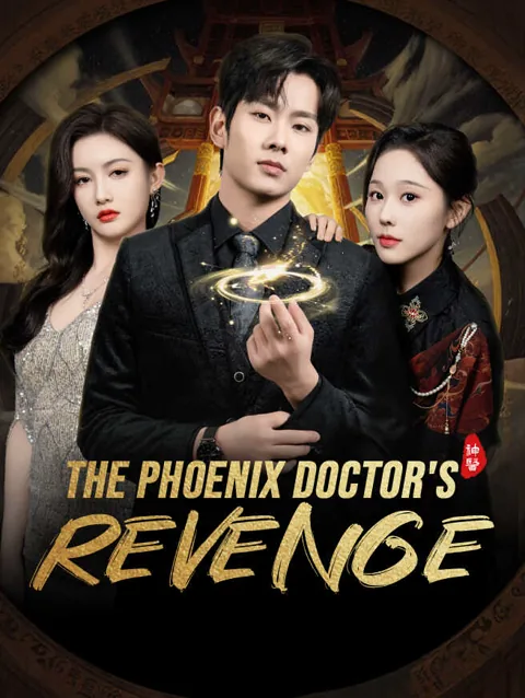 The Phoenix Doctor S Revenge