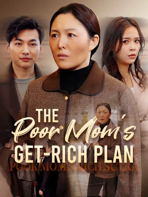 The Poor Mom S Get Rich Plan