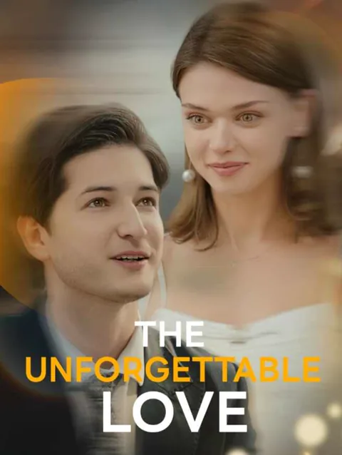 The Unforgettable Love