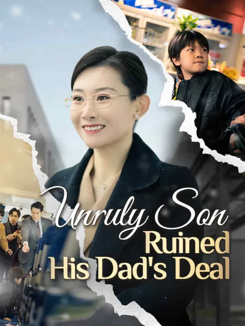 Unruly Son Ruined His Dad S Deal
